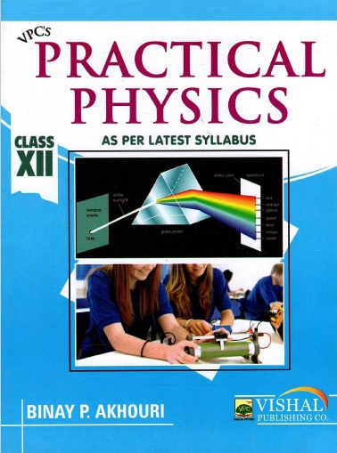Practical Physics, Class-XII